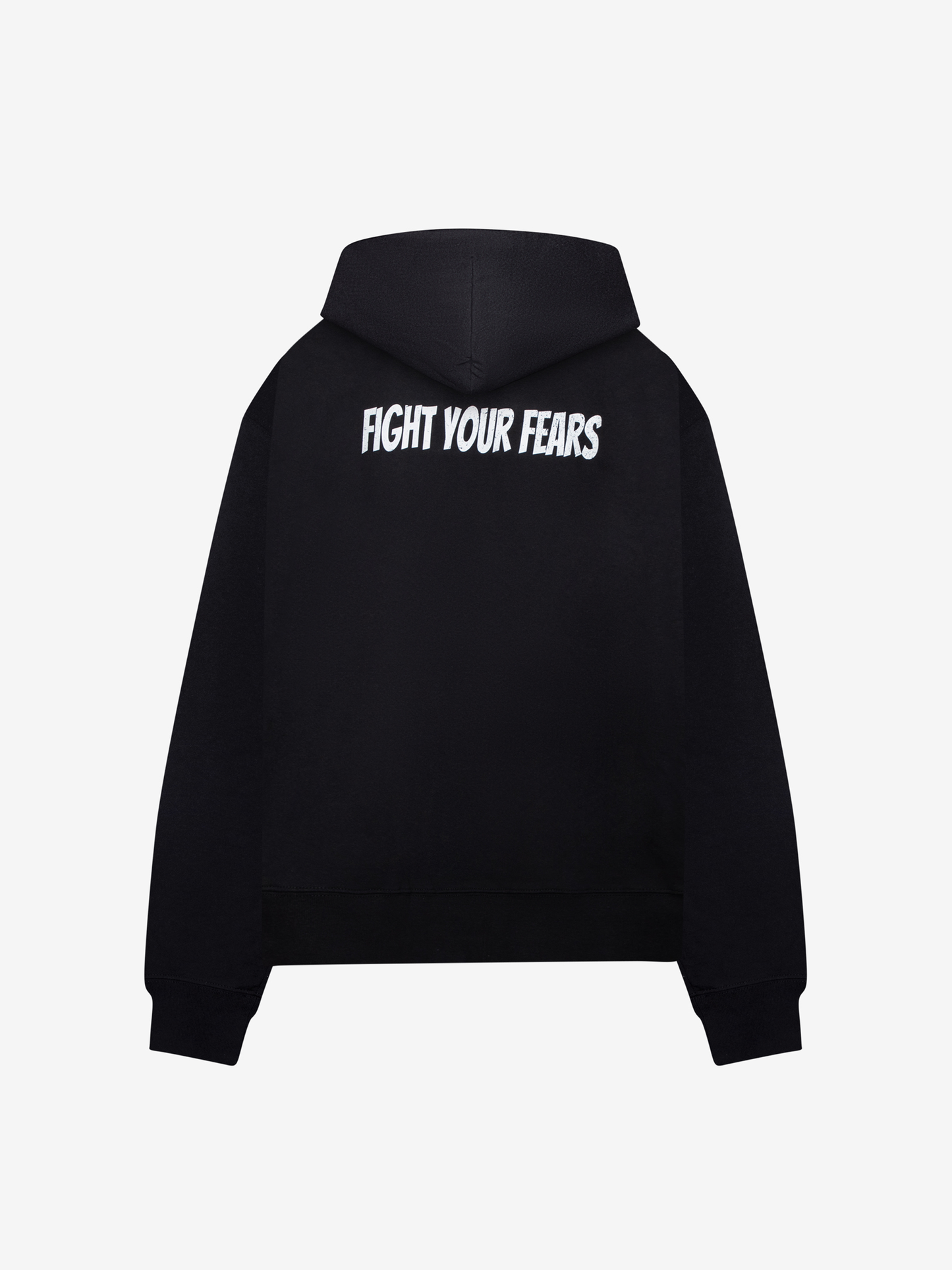 Fight Your Fears Hoodie